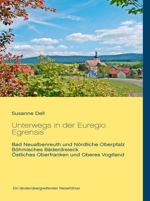 cover image of Unterwegs in der Euregio Egrensis